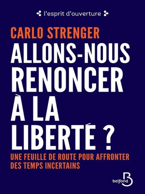 cover image of Allons-nous renoncer à la liberté ?